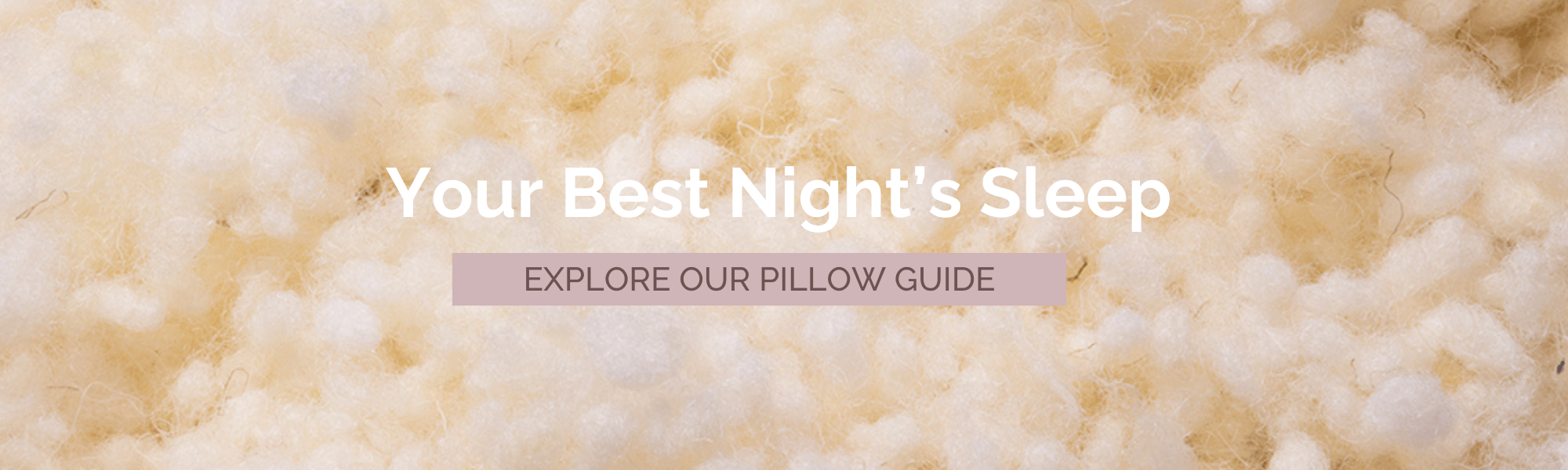 choose a natural pillow for a great night's sleep